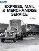 Jeff Wilson - Express, Mail & Merchandise Services