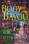 Ellen Byron - Body on the Bayou