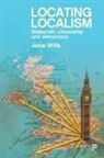 Jane Wills - Locating Localism