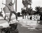 Tony Alva, Glen E. Friedman, Sherwood Kent, Sherwood Alva Kent, Kent Sherwood, C. R. Stecyk... - Jay Boy