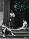 Rebecca C Tuite, Rebecca C. Tuite - Seven Sisters Style : The All-American Preppy Look