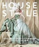 Hamish Bowles, Kimberly Chrisman-Campbell, Countess Of Burlington, Andrew Devonshire, Duke of Devonshire, Charlotte Mosley... - House Style : Five Centuries of Fashion at Chatsworth