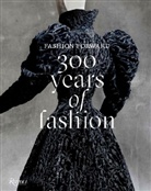 PierrAc Berge, Pierre Berge, PierrÉ Berge, Pierre Gabet Berge, Pierre/ Gabet Berge, Pierre Bergé... - Fashion Forward : 300 years of Fashion