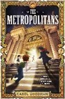 Carol Goodman - The Metropolitans