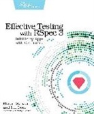 Dees, Ian Dees, Ian Des, Marston, Myron Marston - Effective Testing with RSpec 3