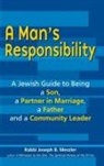 Joseph B. Meszler, Rabbi Joseph B. Meszler - Man''s Responsibility