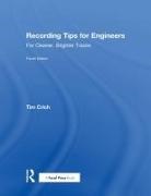 Tim Crich, Tim (Tim Crich Has Over 20 Years of Experie Crich, Tim (Tim Crich has over 20 years of experience in the recording studio Crich, Crich Tim - Recording Tips for Engineers