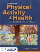Jerome E Kotecki, Jerome E. Kotecki - Physical Activity & Health