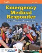 American Academy Of Orthopaedic Surgeons, American Academy of Orthopaedic Surgeons (AAOS), American Academy of Orthopaedic Surgeons (Aaos) Sc, David Schottke - Emergency Medical Responder: Your First Response in Emergency Care