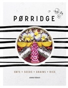 Anni Kravi, Anni Kravi, Andrew Taylor - Porridge