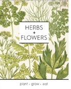 Pip McCormac, Pip McCormack, Pip Mccormick, Louise O'Reilly - Herbs + Flowers