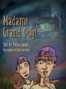 Yvette Landry, Cullen A. Bernard - Madame Grand Doigt