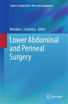 Brendon J Coventry, Brendon J. Coventry, Brendo J Coventry, Brendon J Coventry - Lower Abdominal and Perineal Surgery