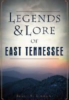 Shane S. Simmons - Legends & Lore of East Tennessee