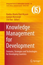 Gunja Mansingh, Gunjan Mansingh, Kweku-Muata Osei-Bryson, Lila Rao - Knowledge Management for Development