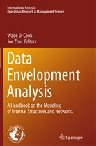 Wade D. Cook, Wad D Cook, Wade D Cook, Zhu, Zhu, Joe Zhu - Data Envelopment Analysis