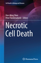 Han-Min Shen, Han-Ming Shen, VANDENABEELE, Vandenabeele, Peter Vandenabeele - Necrotic Cell Death