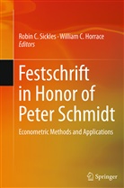 C Horrace, C Horrace, Robi C Sickles, Robin C Sickles, William C. Horrace, Robin C. Sickles - Festschrift in Honor of Peter Schmidt