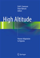 Peter Bartsch, Bärtsch, Bärtsch, Peter Bärtsch, Eri R Swenson, Erik R Swenson... - High Altitude