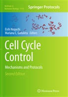 C Gadaleta, C Gadaleta, Mariana C. Gadaleta, Eish Noguchi, Eishi Noguchi - Cell Cycle Control