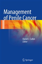 Daniel J. Culkin, Danie J Culkin, Daniel J Culkin - Management of Penile Cancer