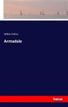 Wilkie Collins - Armadale