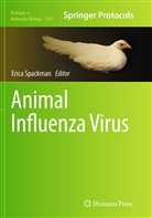 Eric Spackman, Erica Spackman - Animal Influenza Virus