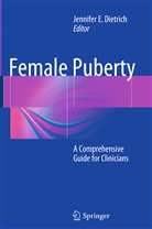 Jennifer E. Dietrich, Jennife E Dietrich, Jennifer E Dietrich - Female Puberty