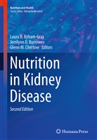Jerrilynn D. Burrowes, Laura D. Byham-Gray, Glenn M. Chertow, Jerrilyn D Burrowes, Jerrilynn D Burrowes, Glenn M Chertow - Nutrition in Kidney Disease