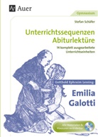 Stefan Schäfer - Gotthold Ephraim Lessing Emilia Galotti