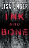 Lisa Unger - Ink and Bone