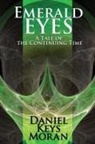 Daniel Keys Moran - Emerald Eyes