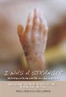 Monica Migliorino Miller, Monica Miller - I Was a Stranger