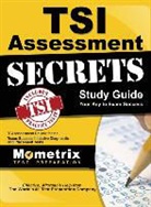 Mometrix College Placement Test Team, Tsi Exam Secrets Test Prep - Tsi Assessment Secrets Study Guide