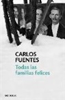 Carlos Fuentes - Todas las familias felices