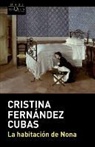 Cristina Fernandez Cubas, Cristina Fernández Cubas - La habitación de Nona