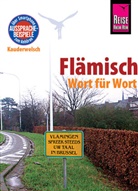 Elfi H M Gilissen, Elfi H. M. Gilissen - Reise Know-How Sprachführer Flämisch - Wort für Wort