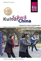 Manuel Vermeer - Reise Know-How KulturSchock China