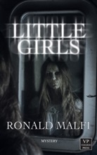 Ronald Malfi - Little Girls