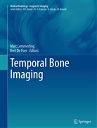 de De Foer, de De Foer, Bert de De Foer, Mar Lemmerling, Marc Lemmerling - Temporal Bone Imaging