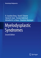 David Bowen, David T Bowen, David T. Bowen, H Joachi Deeg, H Joachim Deeg, H. Joachim Deeg... - Myelodysplastic  Syndromes