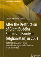 Claudi Margottini, Claudio Margottini - After the Destruction of Giant Buddha Statues in Bamiyan (Afghanistan) in 2001