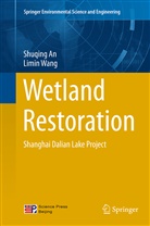 Shuqin An, Shuqing An, Limin Wang - Wetland Restoration