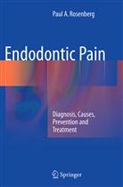 Paul A Rosenberg, Paul A. Rosenberg - Endodontic Pain