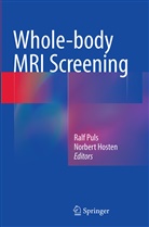Hosten, Hosten, Norbert Hosten, Ral Puls, Ralf Puls - Whole-body MRI Screening