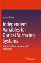 Haobo Cheng - Independent Variables for Optical Surfacing Systems