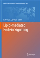 Daniel G. S. Capelluto, Daniel G.S. Capelluto, Danie G S Capelluto, Daniel G S Capelluto - Lipid-mediated Protein Signaling