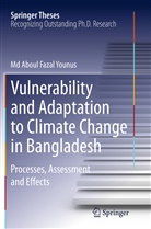 Md Aboul Fazal Younus - Vulnerability and Adaptation to Climate Change in Bangladesh