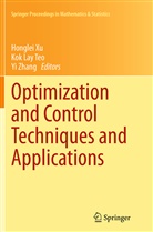 Ko Lay Teo, Kok Lay Teo, Kok Lay Teo, Honglei Xu, Yi Zhang - Optimization and Control Techniques and Applications