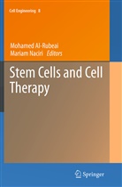 Mohame Al-Rubeai, Mohamed Al-Rubeai, Naciri, Naciri, Mariam Naciri - Stem Cells and Cell Therapy